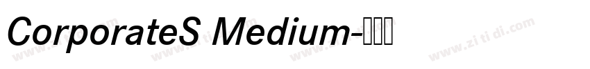 CorporateS Medium字体转换